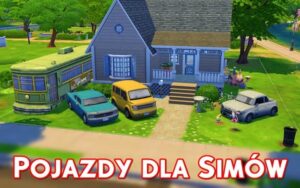 Jak zdobyć samochód w Sims 4? Oto wszystko, co musisz wiedzieć!